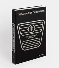 Load image into Gallery viewer, The Atlas of Car Design: The World's Most Iconic Cars