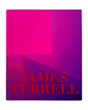 Load image into Gallery viewer, James Turrell: A Retrospective