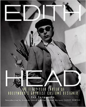 Load image into Gallery viewer, Edith Head: The Fifty-Year Career of Hollywood's Greatest Costume Designer (Hardcover)