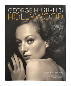 George Hurrell's Hollywood: Glamour Portraits 1925-1992 Paperback