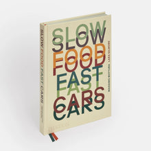 Load image into Gallery viewer, Slow Food Fast Cars