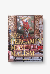 Maximalism by Sig Bergamin