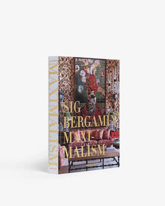 Maximalism by Sig Bergamin