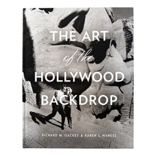 Load image into Gallery viewer, The Art of the Hollywood Backdrop (2023 Edition)