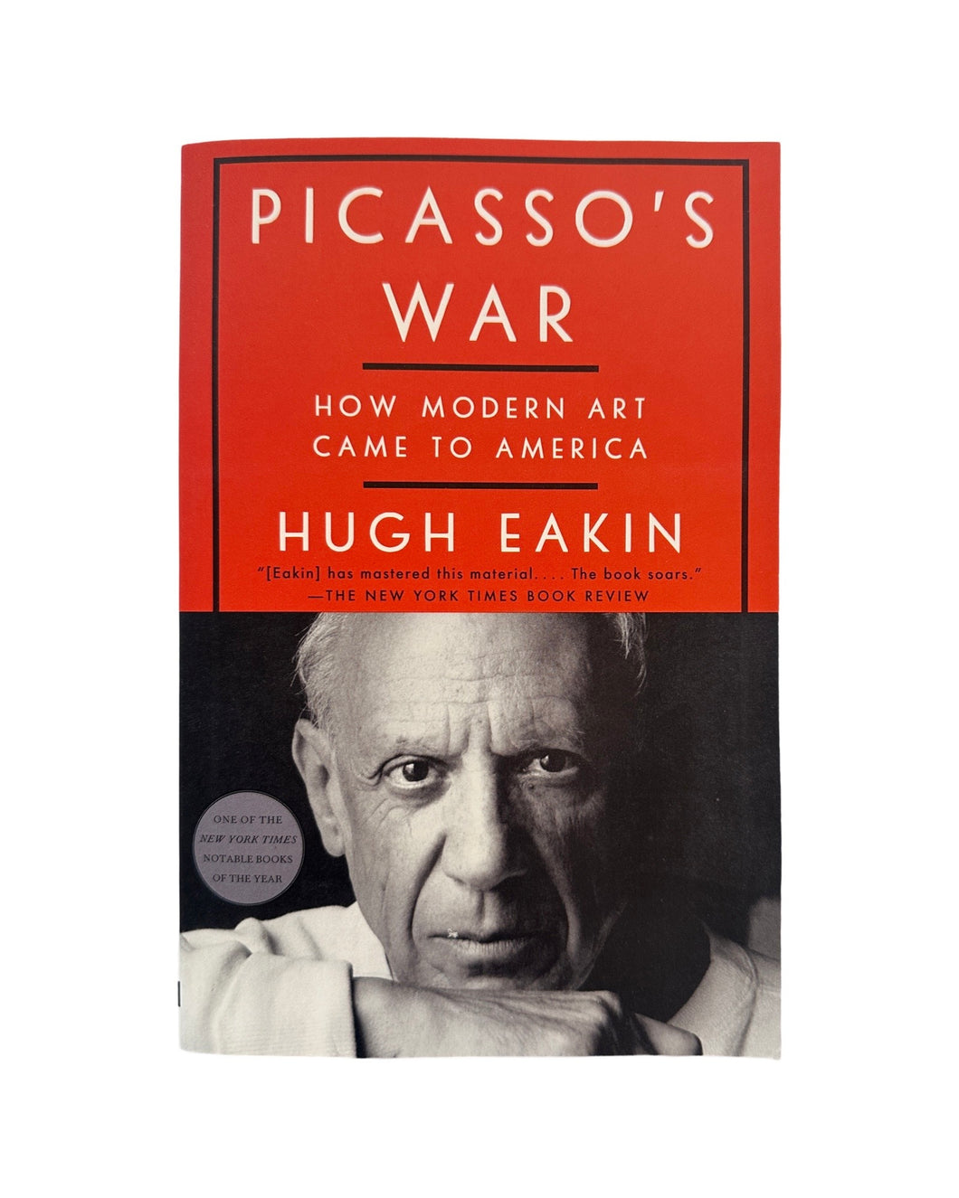 Picasso's War: How Modern Art Came to America