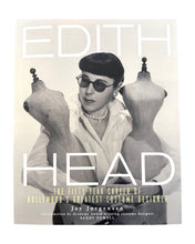 Load image into Gallery viewer, Edith Head: The Fifty-Year Career of Hollywood&#39;s Greatest Costume Designer Softcover