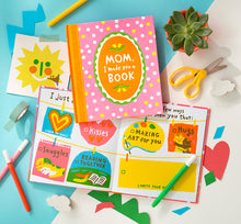 Load image into Gallery viewer, Mom, I Made You a Book