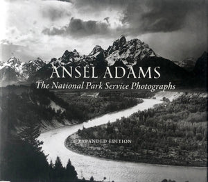 Ansel Adams: The National Park Service Photographs (Expanded Edition)