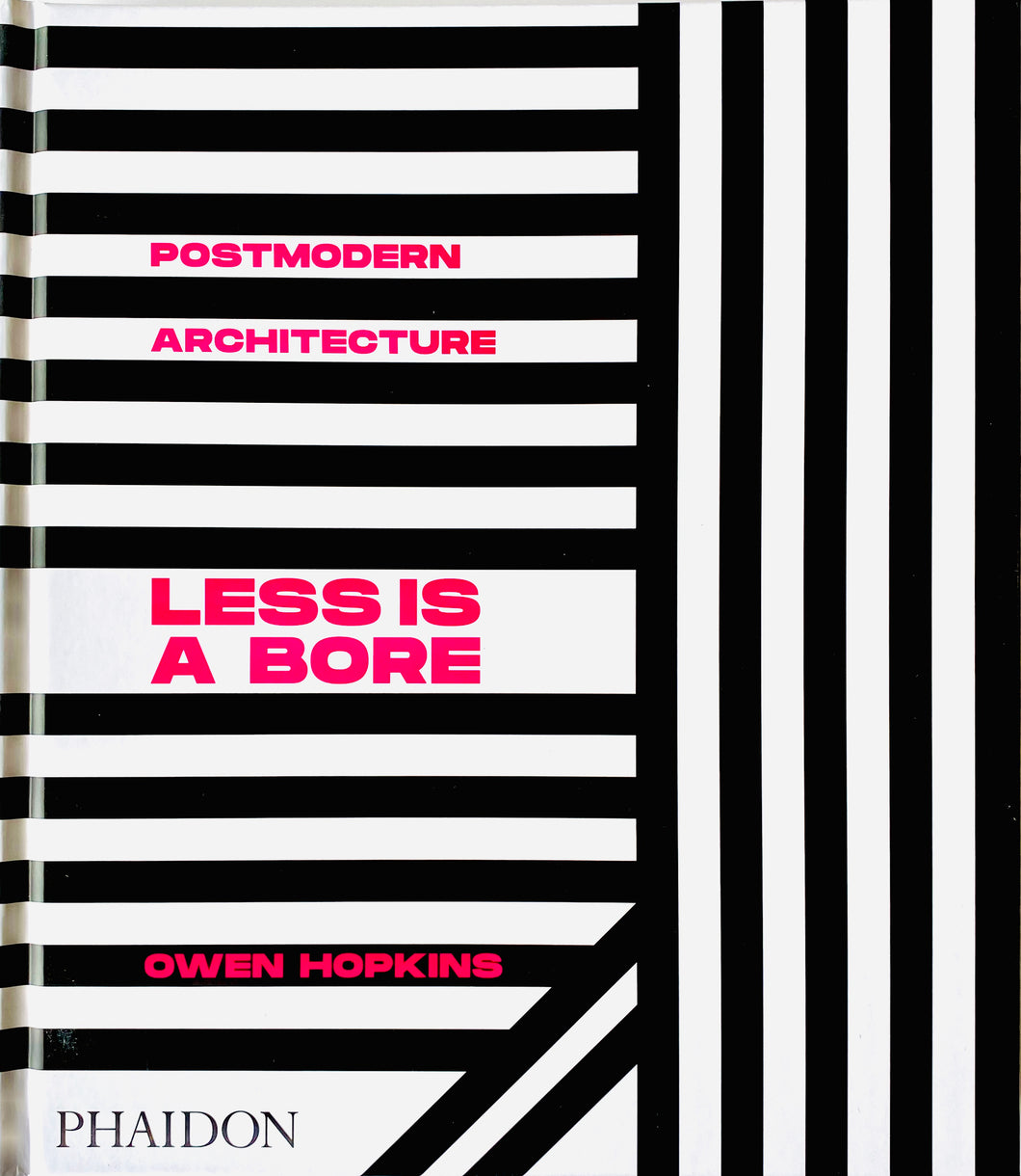 Post Modern Architecture: Less Is A Bore