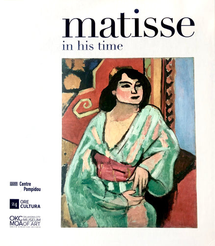 Matisse in His Time