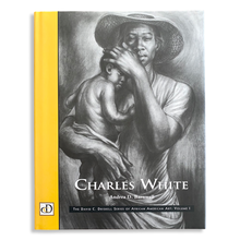 Load image into Gallery viewer, Charles White: The David C. Driskell Series of African American Art: Volume 1
