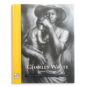Charles White: The David C. Driskell Series of African American Art: Volume 1