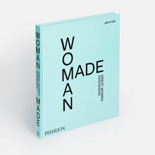Load image into Gallery viewer, Woman Made: Great Women Designers